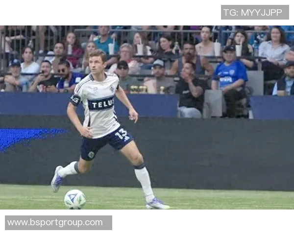 温哥华白浪中场穆勒寄望团队再创佳绩期待下周圆梦